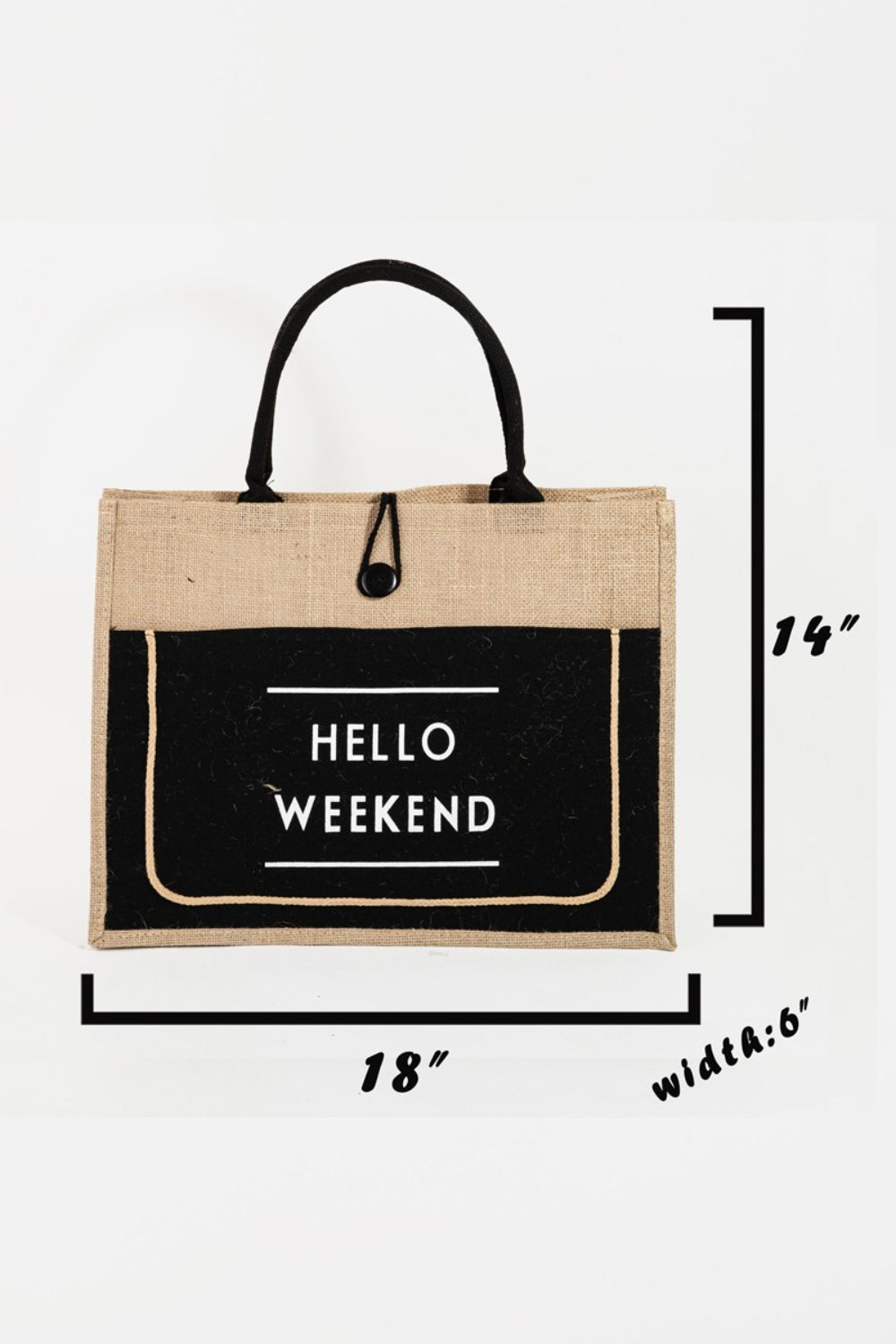 Fame Hello Weekend Burlap Tote Bag - Chic and Durable